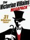 The Victorian Villains Megapack