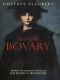 Madame Bovary (Hackett Classics)