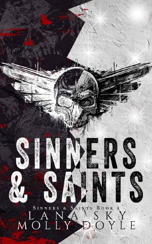 Sinners & Saints: A Dark MC Romance