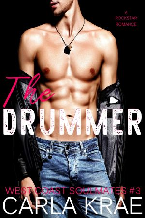 The Drummer (West Coast Soulmates #3)