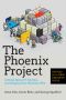 The Phoenix project