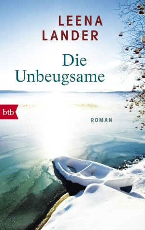 Die Unbeugsame