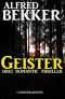 Geister · Drei Romantic Thriller