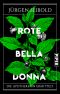 Rote Belladonna (Die Apothekerin ermittelt 2) (German Edition)