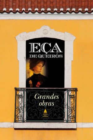 Grandes Obras De Eça De Queirós