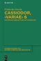 Cassiodor, Variae 6 · Einführung, Übersetzung und Kommentar