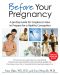 Before Your Pregnancy · A 90-Day Guide for Couples on How to Prepare for a Healthy Conception