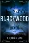 Blackwood · A Hexed Story