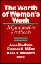 The Worth of Women's Work · A Qualitative Synthesis