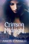 Crimson Midnight (A New Adult Dark Urban Fantasy Series) (The Crimson Series Book 1)