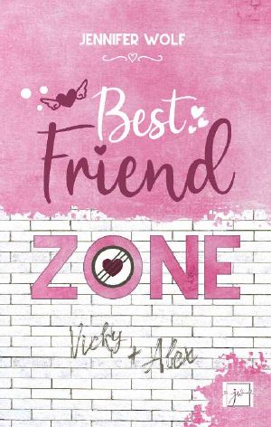 Best Friend Zone - Vicky und Alex