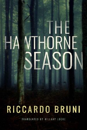 The Hawthorne Season