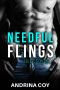 Needful Flings