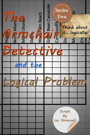 The Armchair Detective and the Logical Problem · Series Two