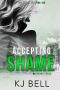 Accepting Shame (The Irish Bastards Book 3)