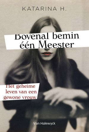 Bovenal Bemin Één Meester