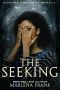The Seeking
