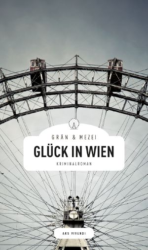 Glück in Wien