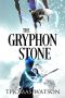 The Gryphon Stone