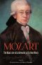 Mozart · the Man and the Artist Revealed in His Own Words (Dover Books on Music)