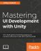 Mastering UI Development With Unity