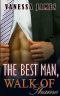 The Best Man · Book 2 · Walk of Shame · an Enemies to Lovers Romance (The Best Man Series)