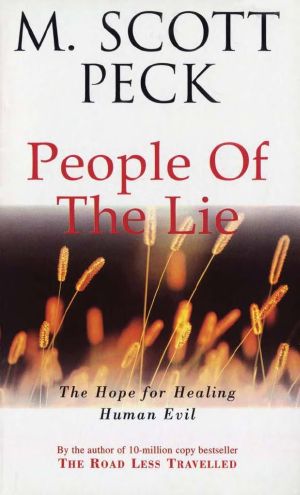 The People of the Lie · Hope for Healing Human Evil