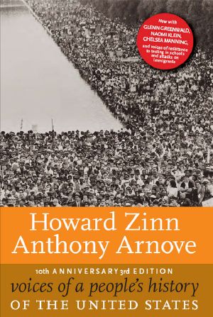 Voices of a People's History of the United States, 10th Anniversary Edition