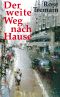 Der weite Weg nach Hause