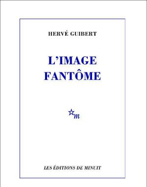 L'Image Fantôme