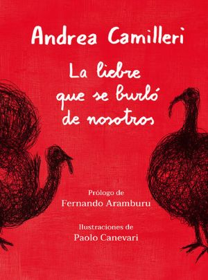 La liebre que se burlo de nosotros