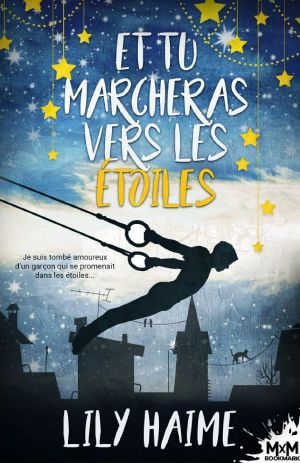 Et Tu Marcheras Vers Les Étoiles