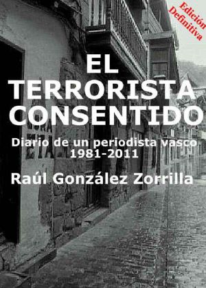 El Terrorista Consentido