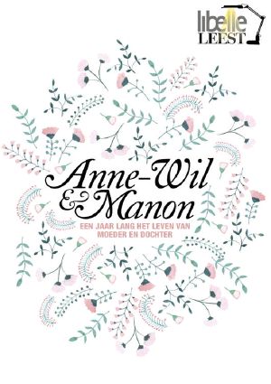 Anne Wil & Manon 2010