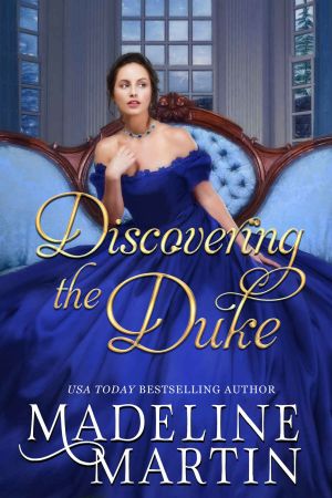 Discovering the Duke (Matchmaker of Mayfair Book 1)