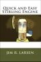 Quick and Easy Stirling Engine