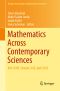 Mathematics Across Contemporary Sciences