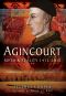 Agincourt · Myth and Reality 1415-2015