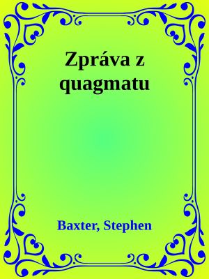 Zpráva z quagmatu