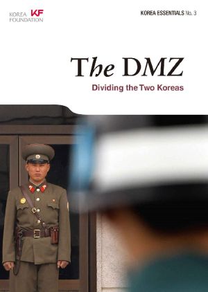 The DMZ · Dividing the Two Koreas