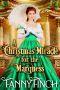 A Christmas Miracle for the Marquess