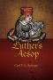 Luther's Aesop