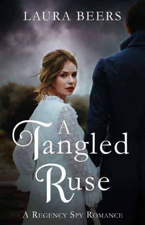 A Tangled Ruse: A Regency Spy Romance (The Beckett Files Book 4)