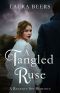 A Tangled Ruse: A Regency Spy Romance (The Beckett Files Book 4)