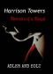 Harrison Towers, Memoirs of a Mogul (Glass Towers Trilogy)