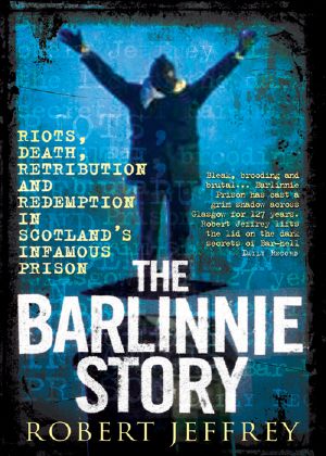 The Barlinnie Story