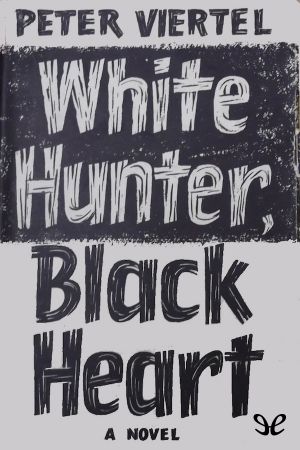 White Hunter, Black Heart