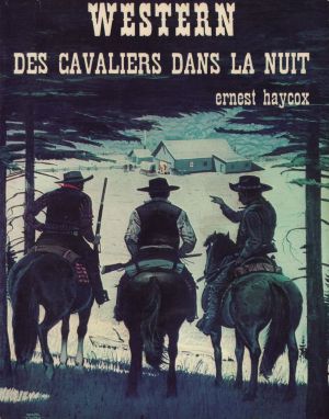 113 - Des Cavaliers Dans La Nuit