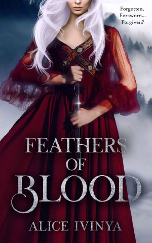 Feathers of Blood: Kingdom of Birds and Beasts: Book Two