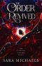 The Order Revived: The Celestian Duology, Book #2